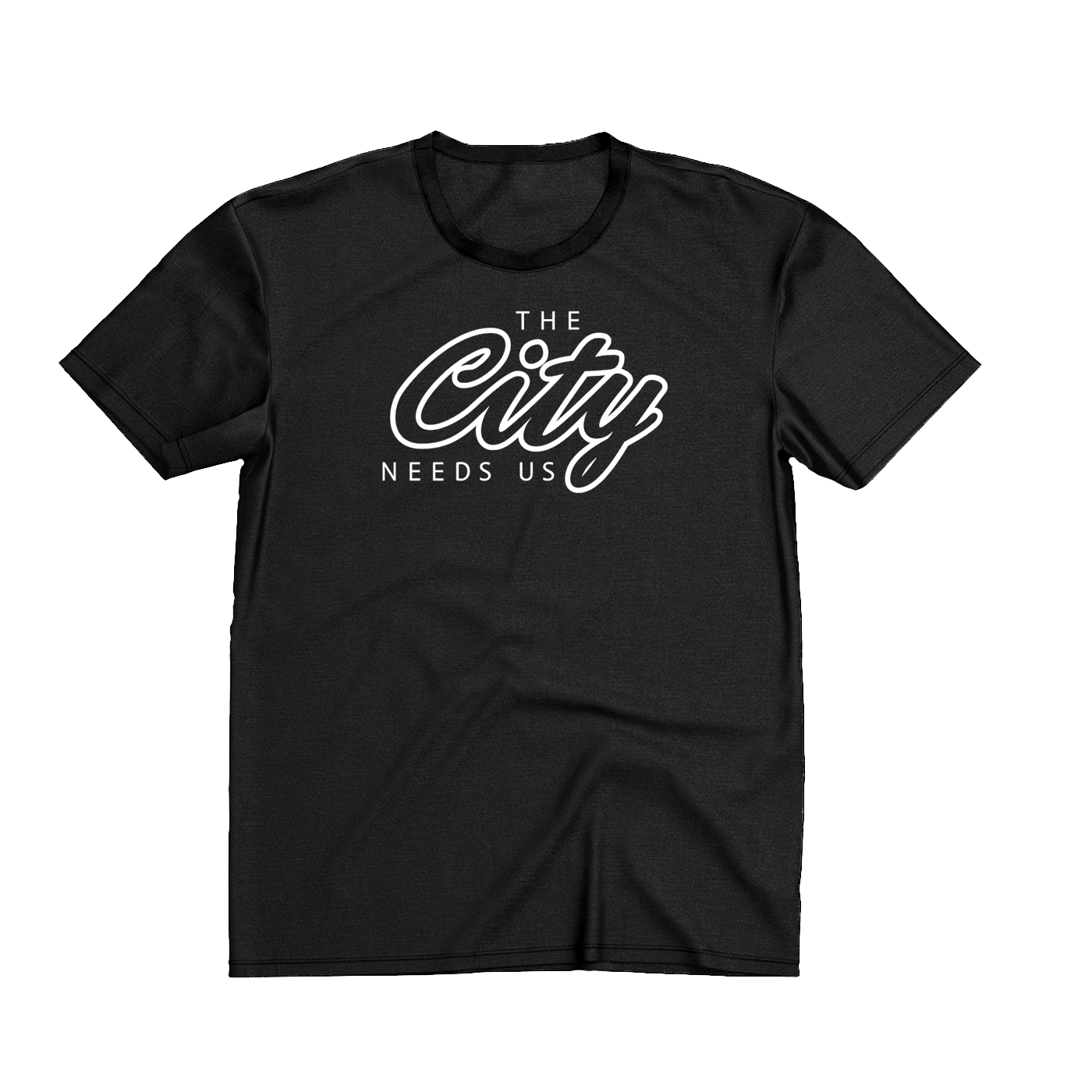 The City Needs Us (Classic-Black)