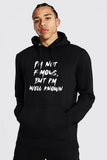 I’m Not Famous (Hoodie)